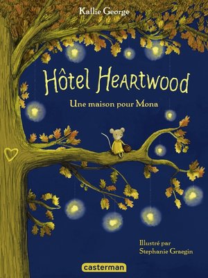 cover image of Hôtel Heartwood (Tome 1)--Une maison pour Mona